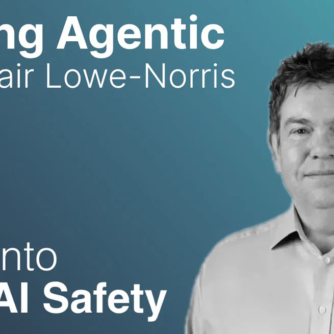 Getting Agentic w/ Alistair Lowe-Norris
