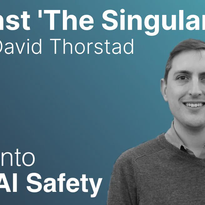 Against 'The Singularity' w/ Dr. David Thorstad