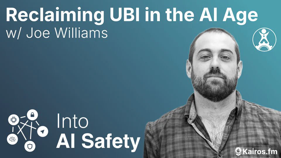 Reclaiming UBI in the AI Age w/ Joe Williams